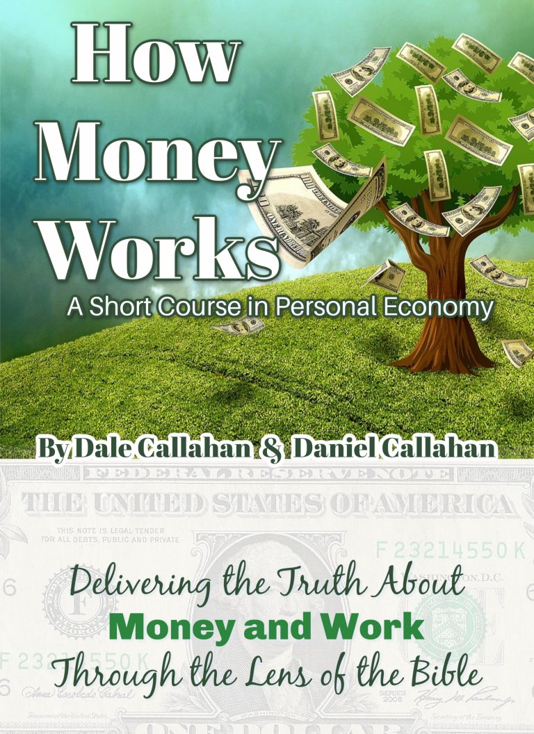 How Money Works. Chapter 1 in Personal Economics / Consumer Math